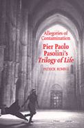 Allegories of Contamination: Pier Paolo Pasolini's Trilogy of Life