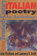 Twentieth-Century Italian Poetry: An Anthology
