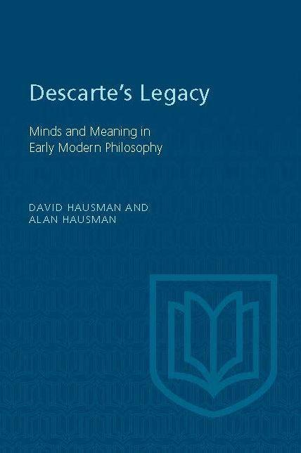 Descartes's Legacy: Mind and Meaning in Early Modern Philosophy