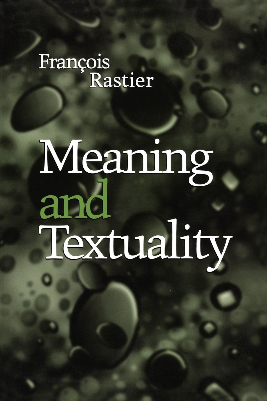 Meaning And Textuality