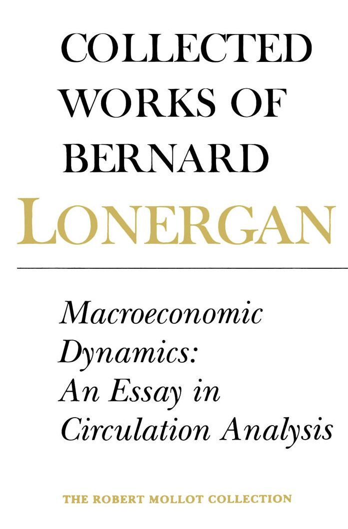 Macroeconomic Dynamics: An Essay in Circulation Analysis