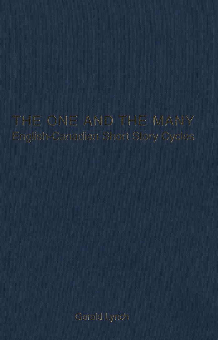 The One and the Many: English-Canadian Short Story Cycles