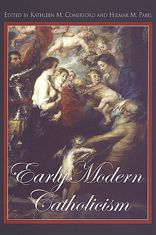 Early Modern Catholicism: Essays in Honour of John W. O'Malley,S.J.