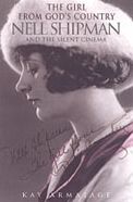 The Girl from God's Country: Nell Shipman and the Silent Cinema
