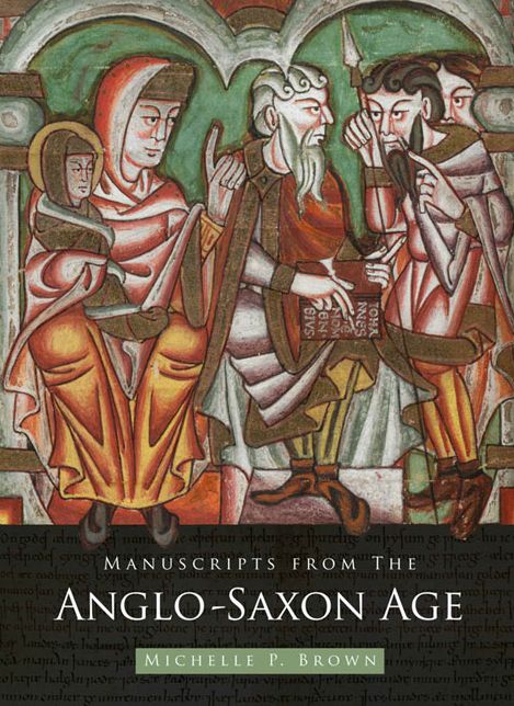 Manuscripts from the Anglo-Saxon Age