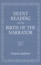 Silent Reading and the Birth of the Narrator