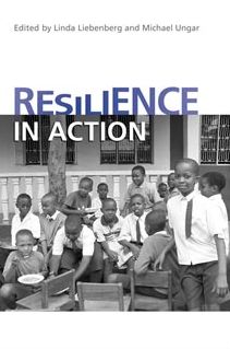 Resilience in Action: Working with Youth Across Cultures and Contexts
