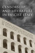 Censorship And Literature In Fascist Italy