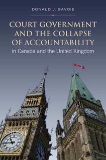 Court Government and the Collapse of Accountability in Canada and the United Kingdom