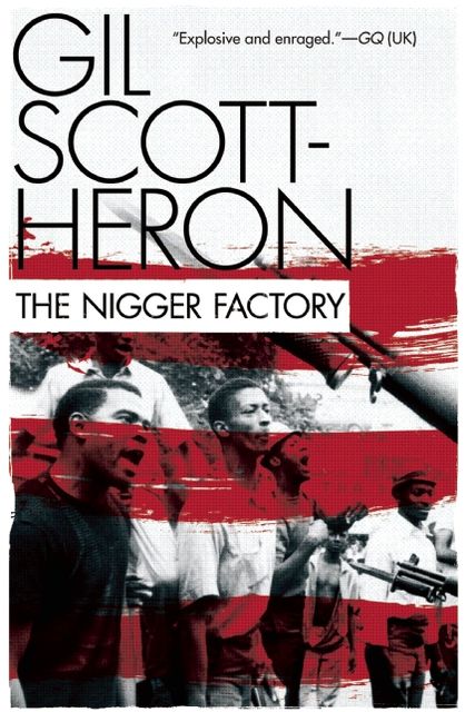 The Nigger Factory