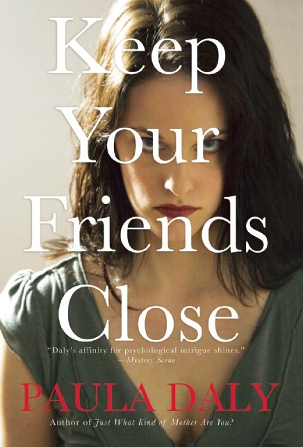 Keep Your Friends Close