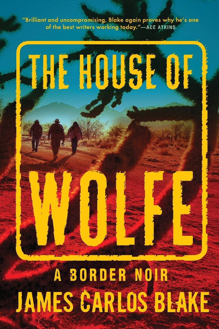 The House of Wolfe: A Border Noir