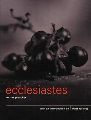 Ecclesiastes: Or, the Preacher