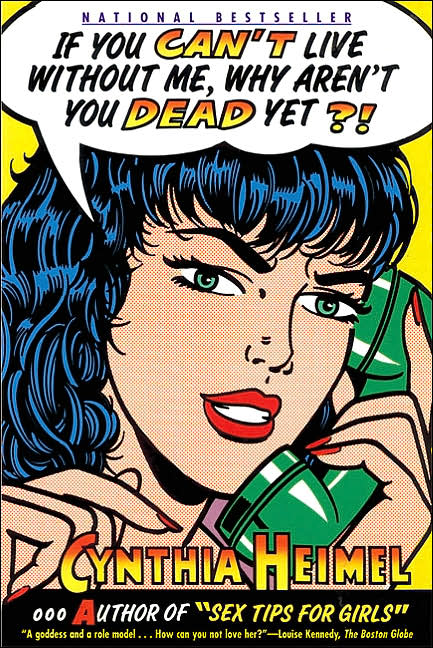 If You Can't Live without Me, why Aren't You Dead yet?!