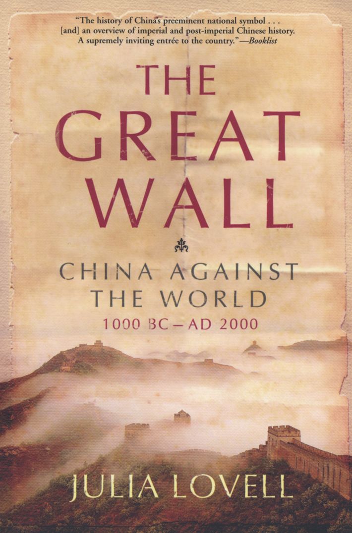 Great Wall: China Against the World 1000 BC - 2000 AD
