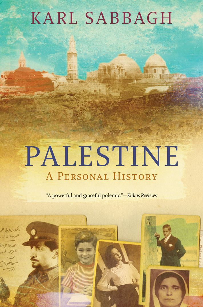 Palestine: A Personal History