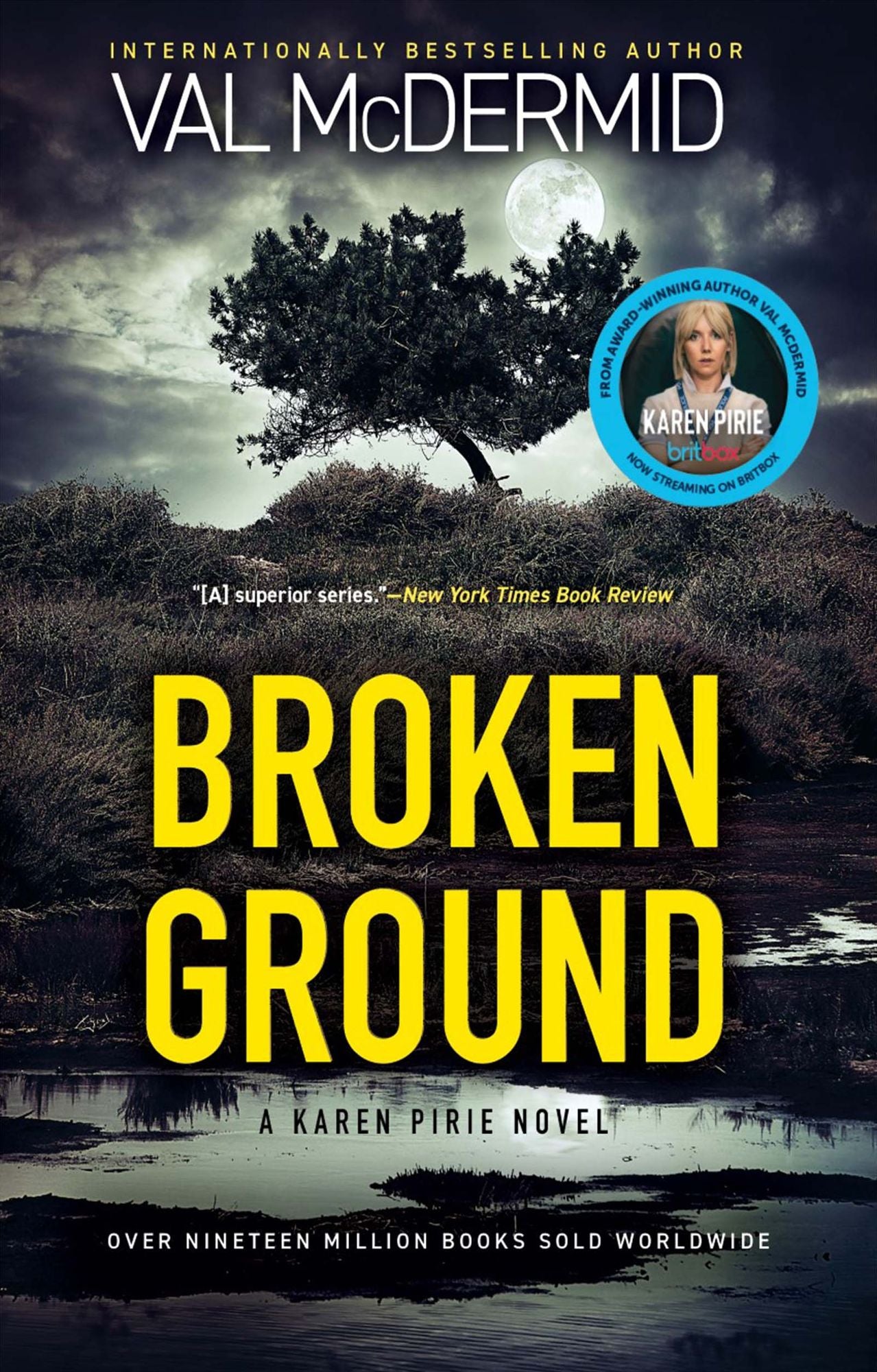 Broken Ground : A Karen Pirie Novel