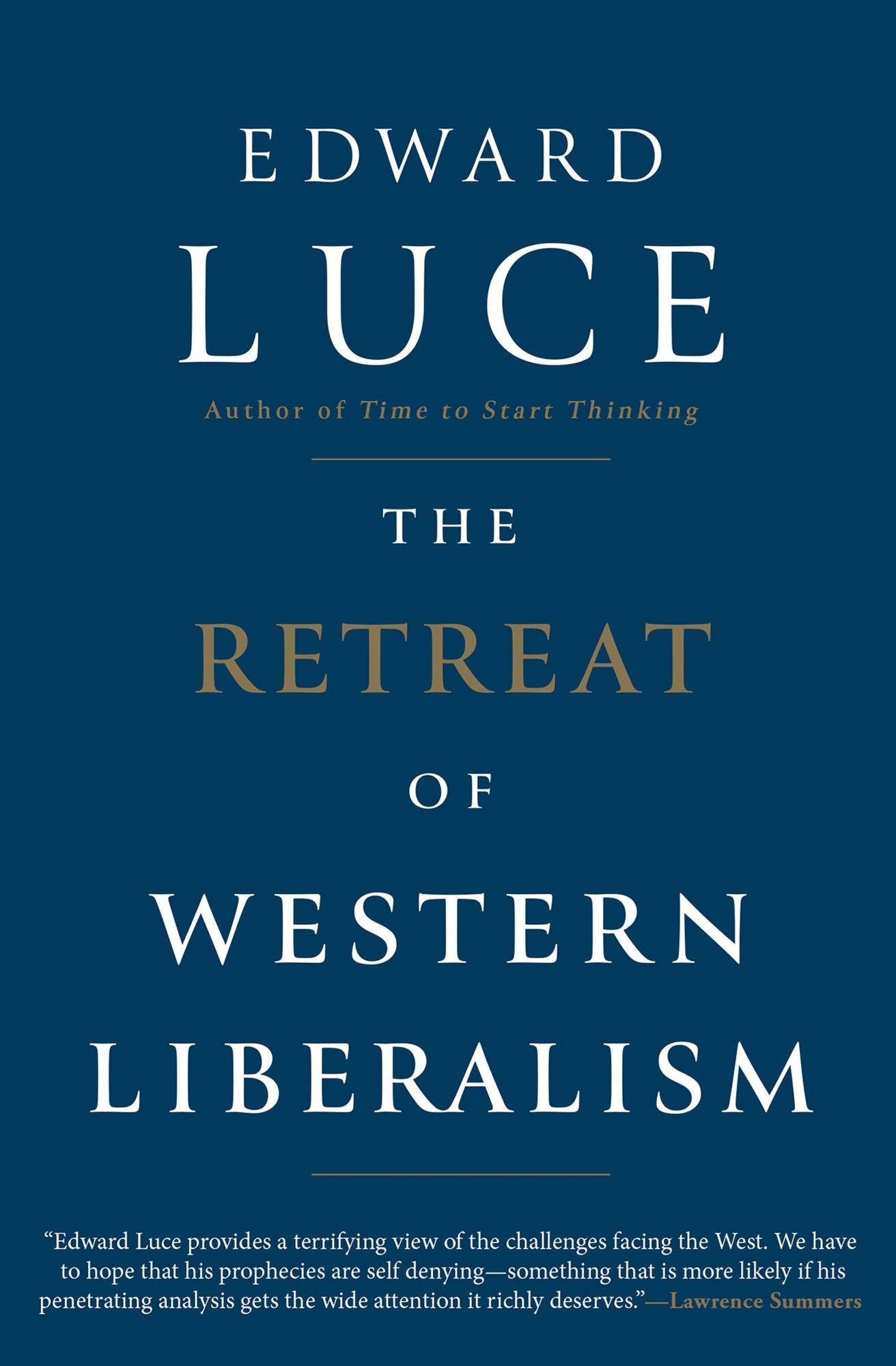 The Retreat of Western Liberalism