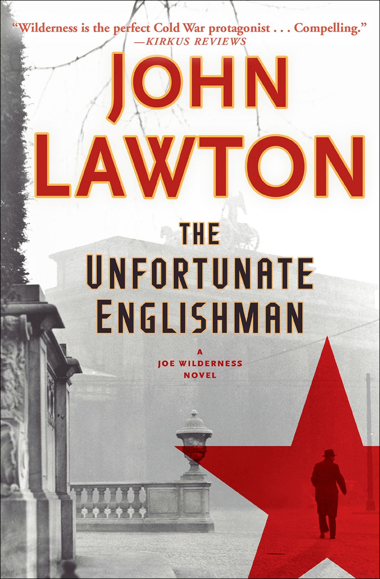 The Unfortunate Englishman (Joe Wilderness Series #2)