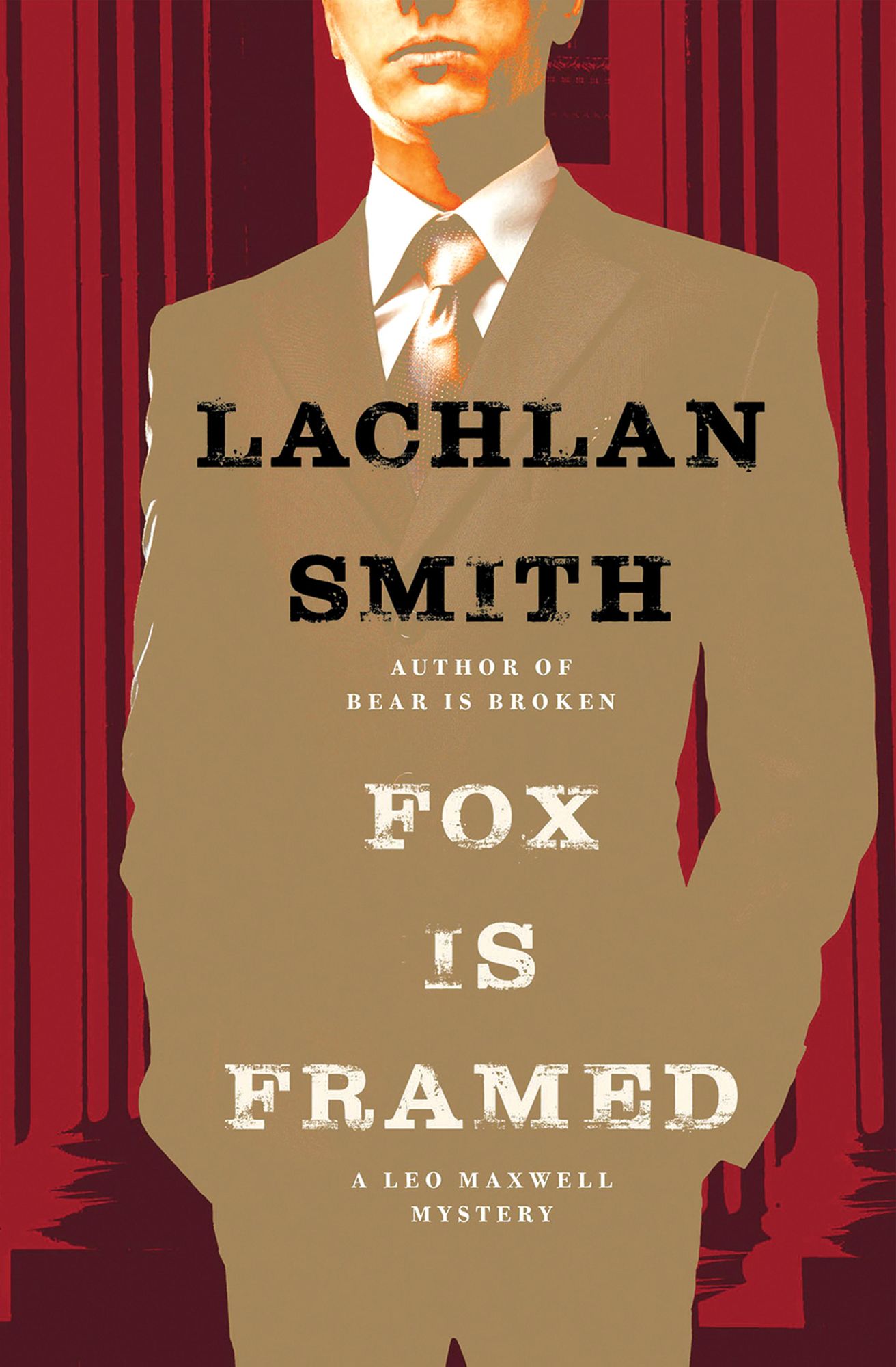 Fox Is Framed (Leo Maxwell Series #3)