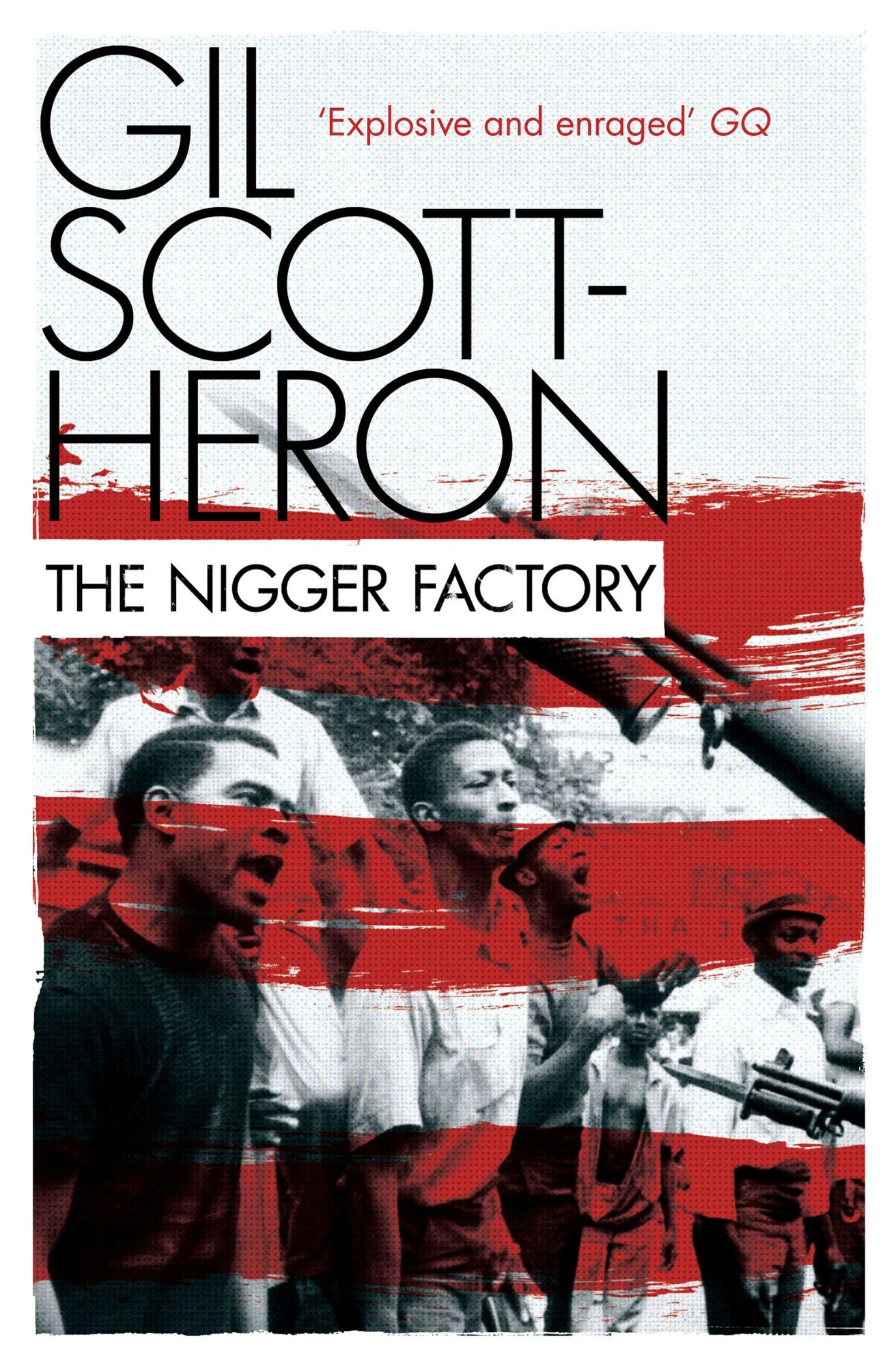 The Nigger Factory