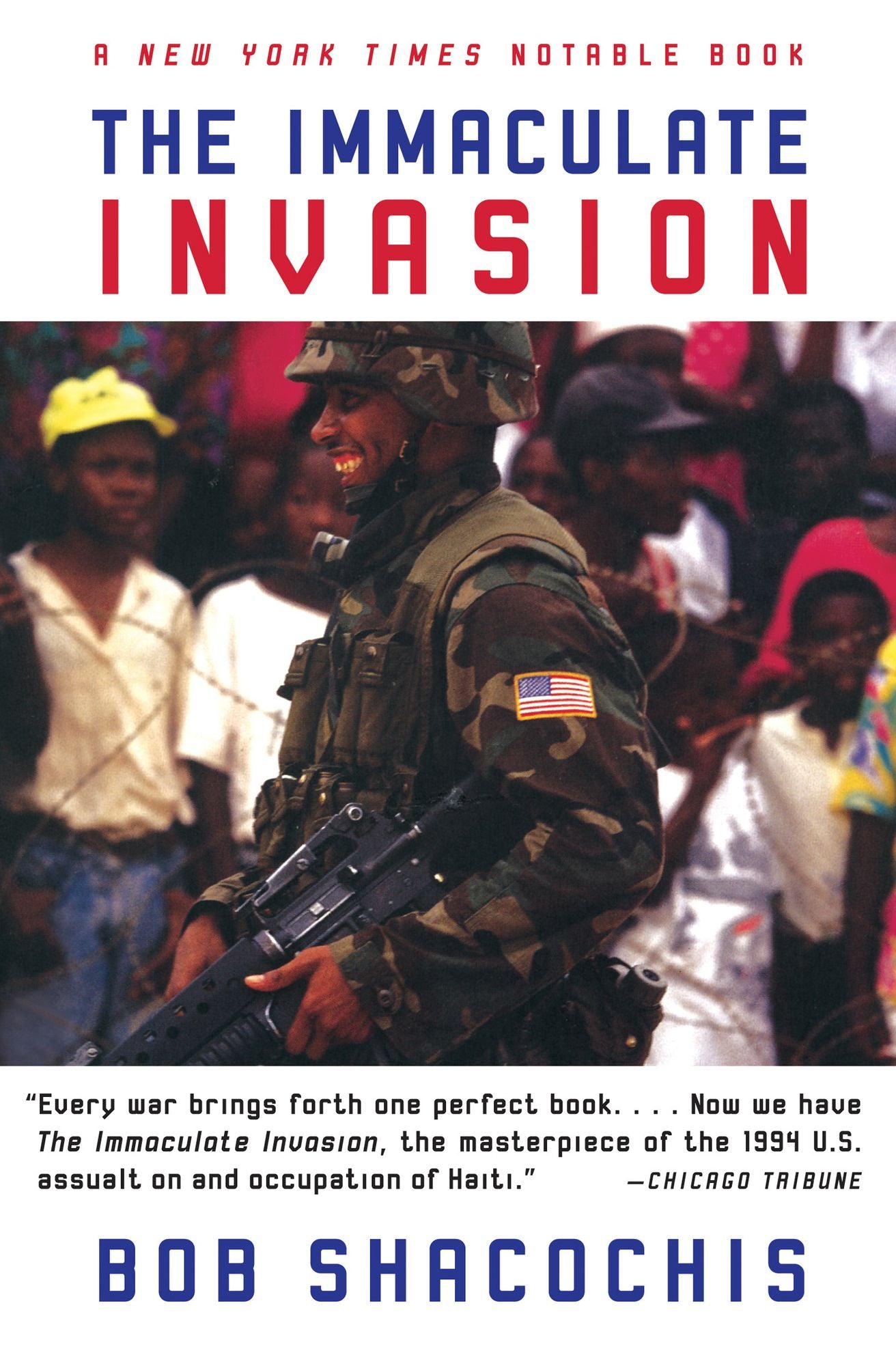 The Immaculate Invasion