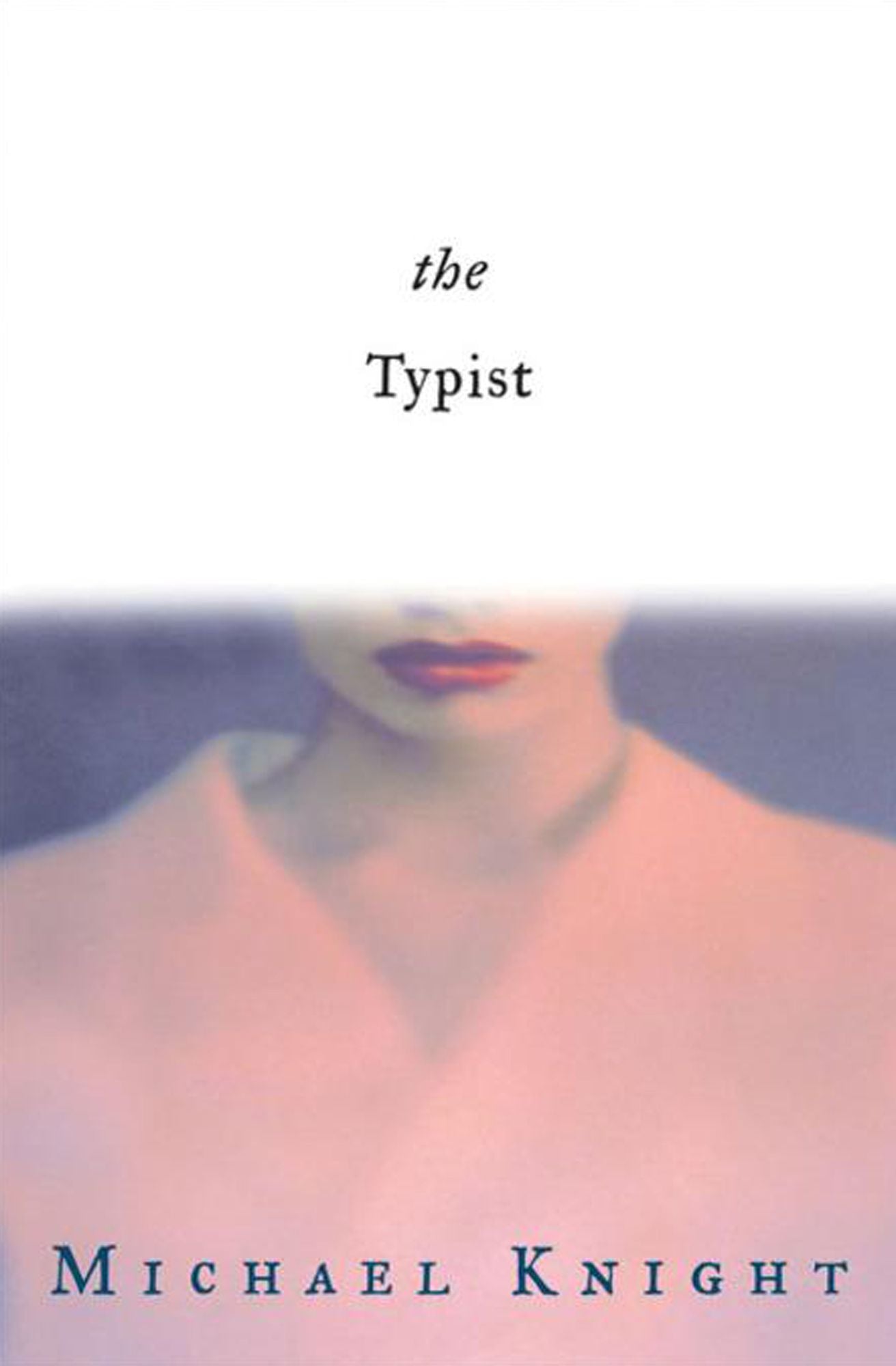 The Typist: A Novel