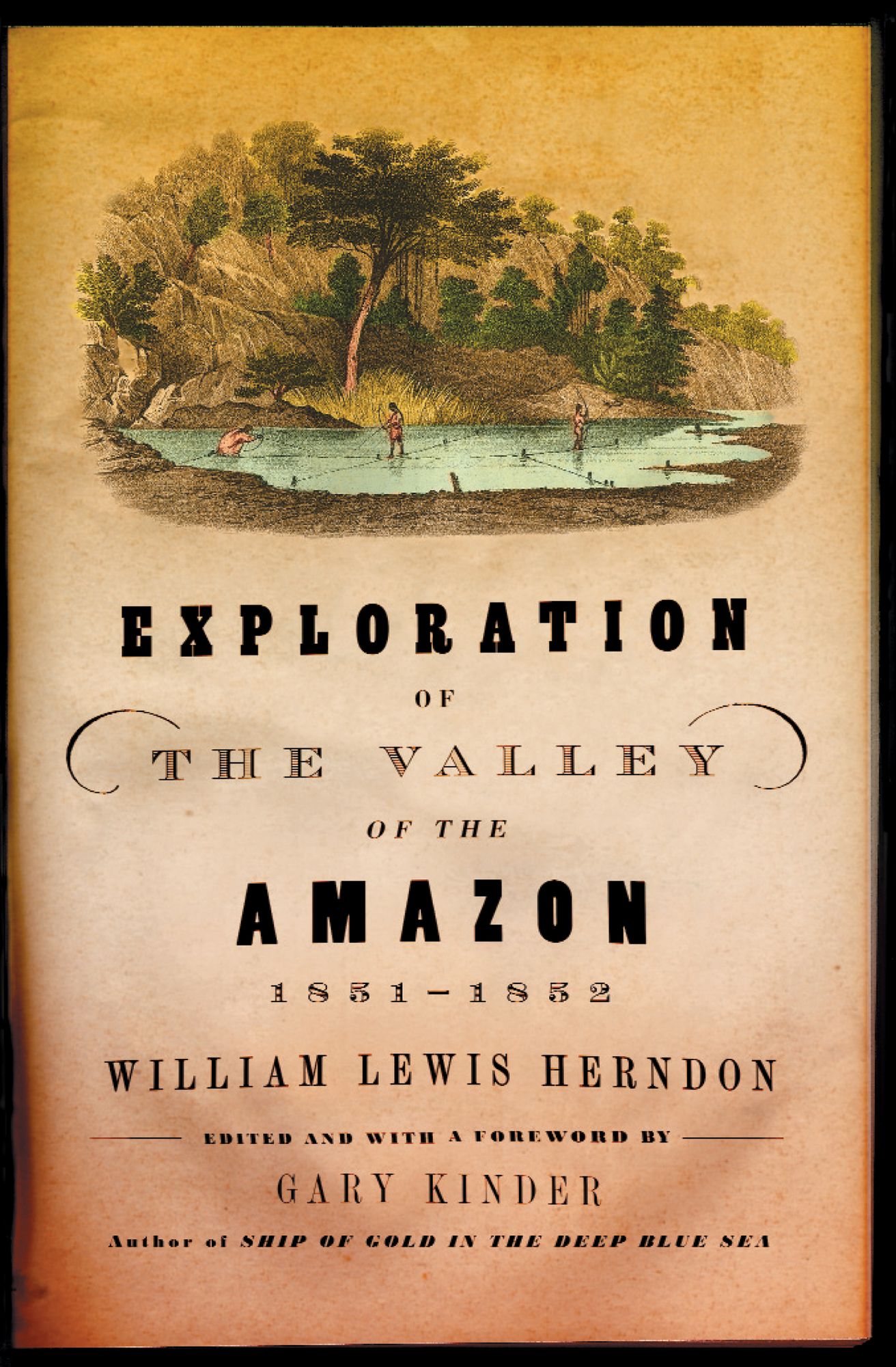 Exploration of the Valley of the Amazon