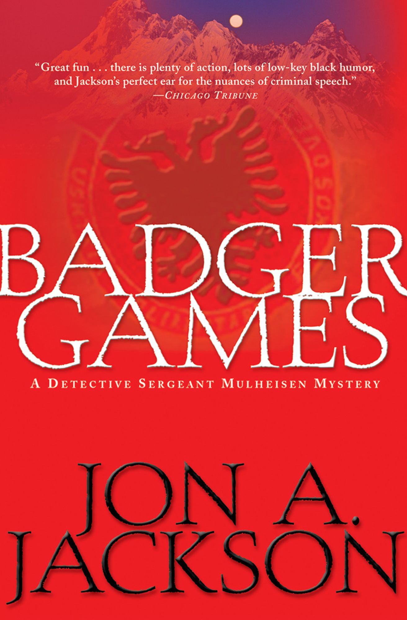 Badger Games: A Detective Sergeant Mulheisen Mystery