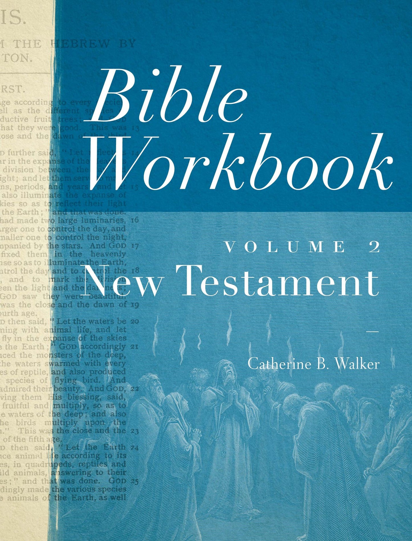 Bible Workbook Vol. 2-New Testament