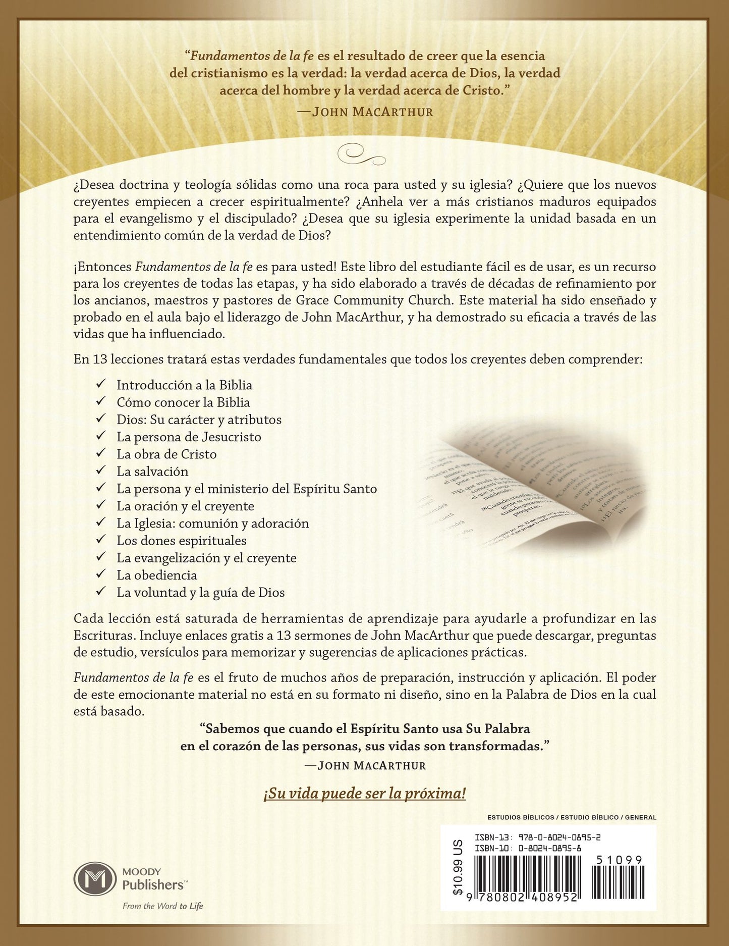 Fundamentos de la Fe (Edicion Estudiantil): 13 Lecciones para Crecer en la Gracia y Conocimiento de Cristo Jesus