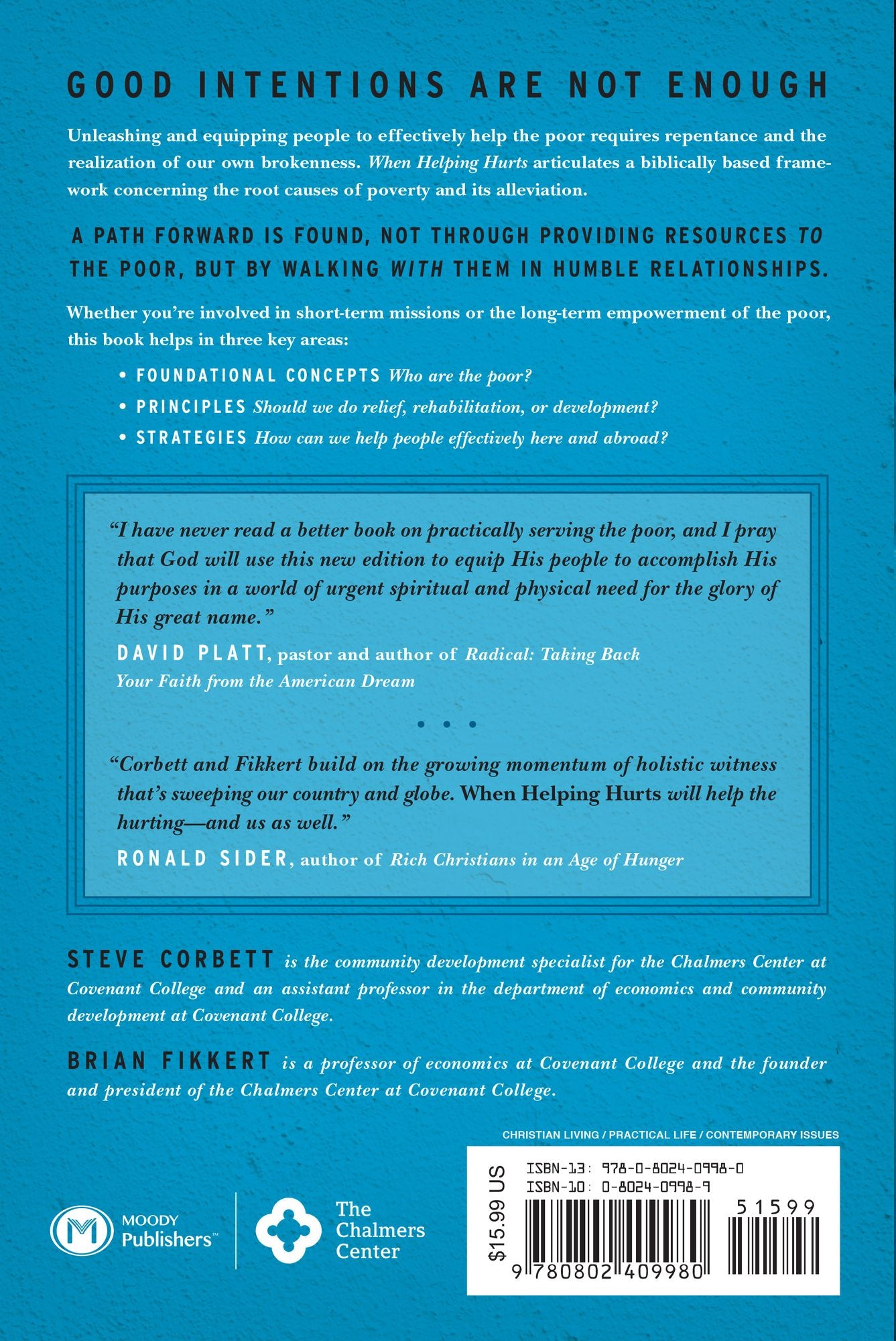 When Helping Hurts: How to Alleviate Poverty Without Hurting the Poor . . . and Yourself