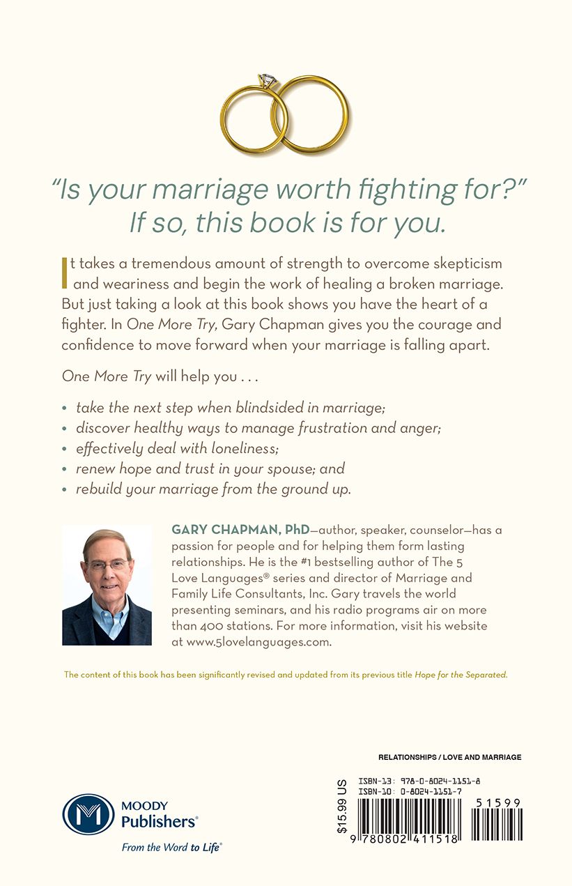 One More Try: What to Do When Your Marriage Is Falling Apart