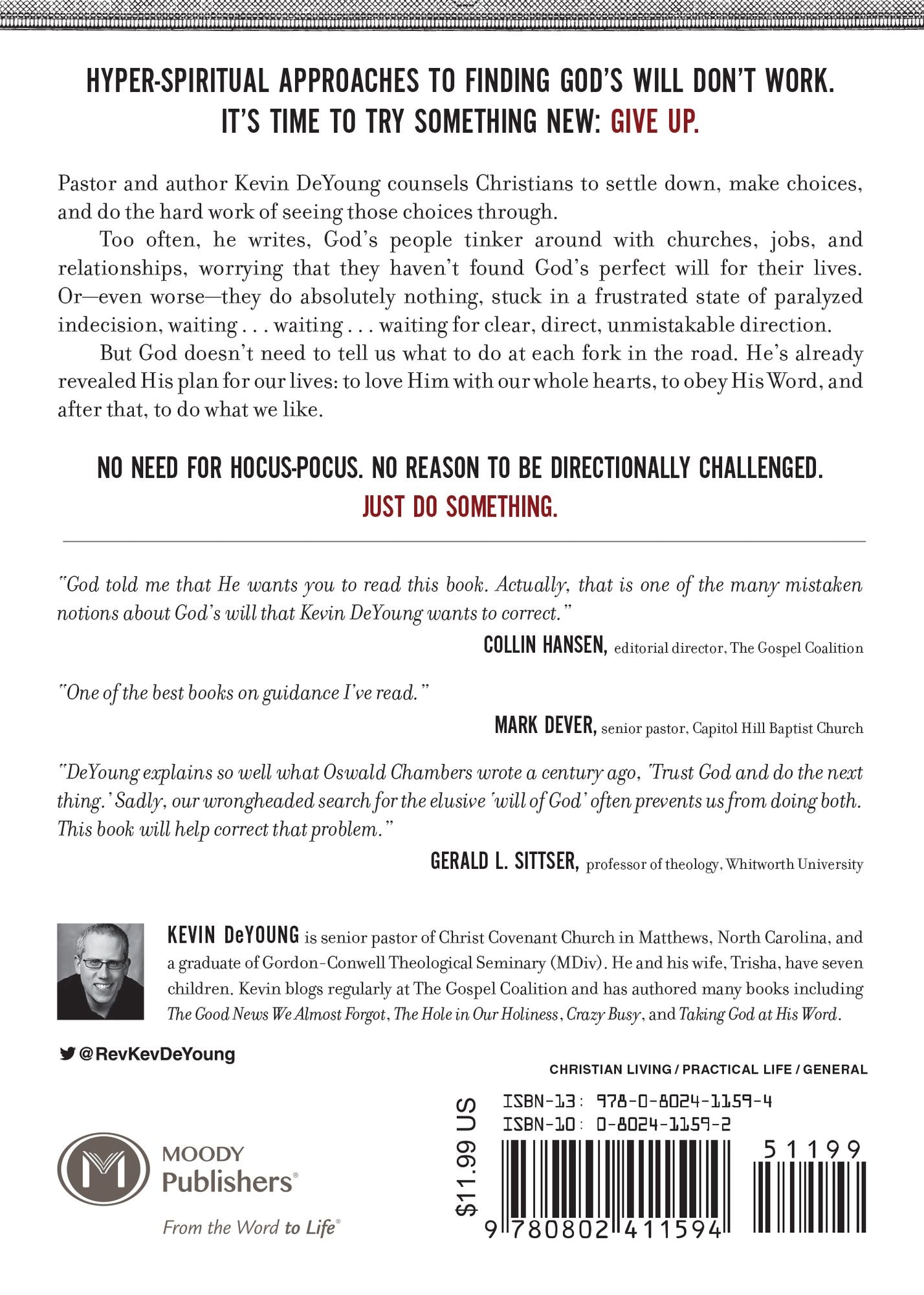 Just Do Something: A Liberating Approach to Finding God's Will