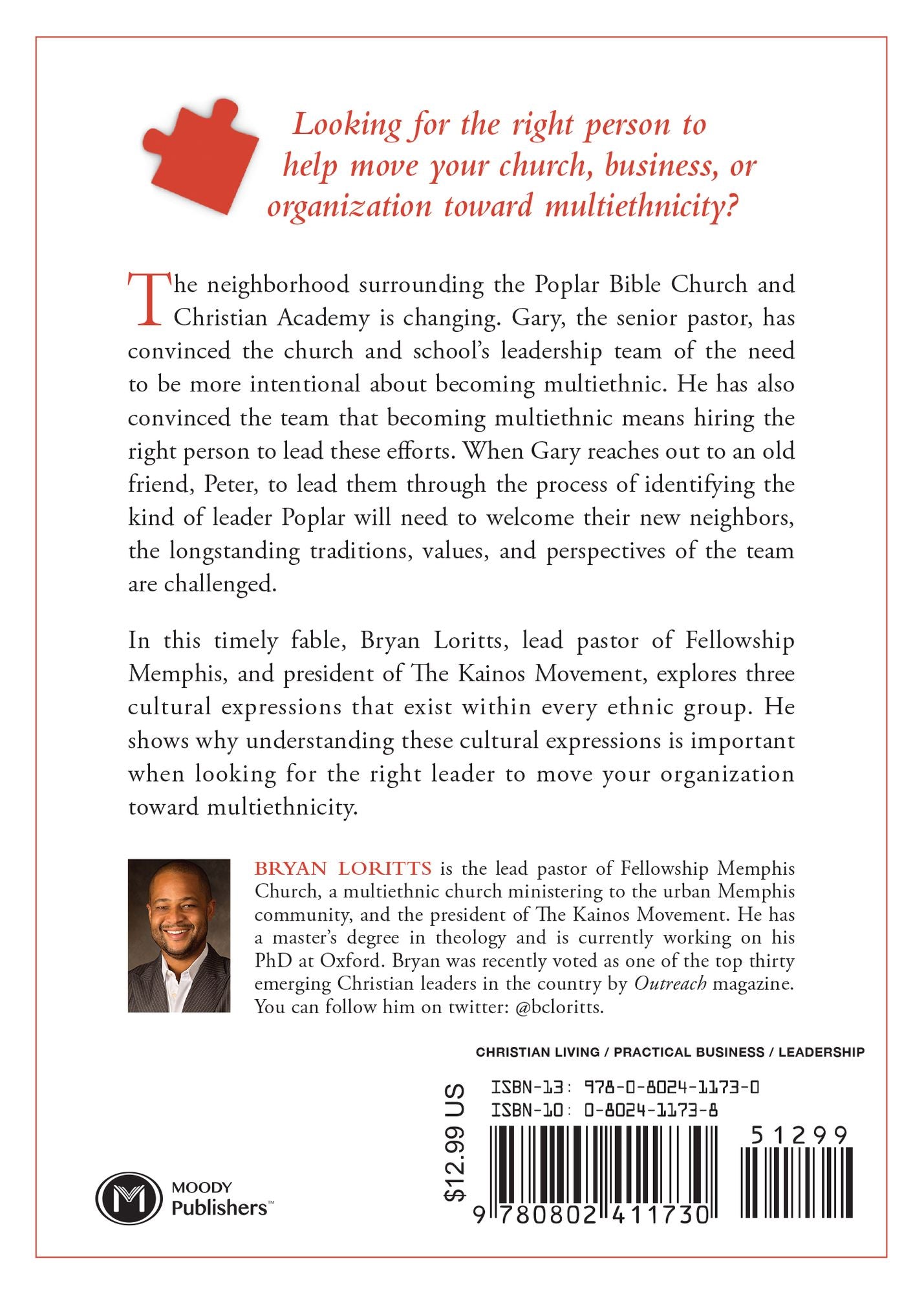 Right Color, Wrong Culture: The Type of Leader Every Organization Needs to Become Multiethnic