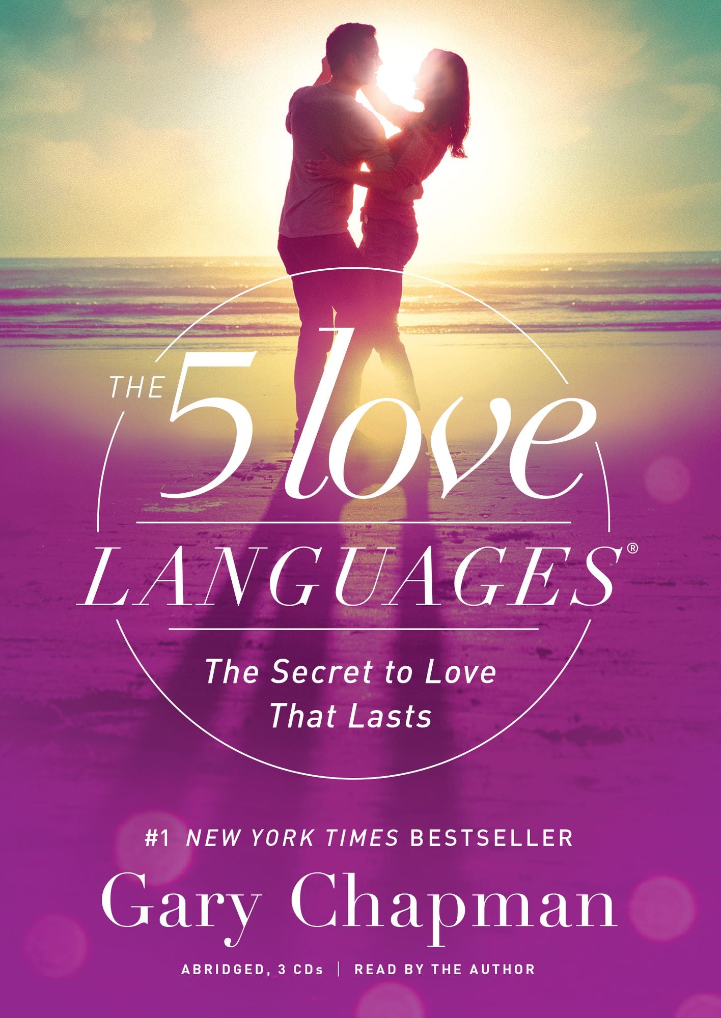 The Five Love Languages: The Secret to Love That Lasts
