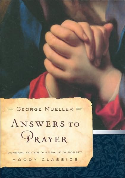 Answers to Prayer (Moody Classics Series)