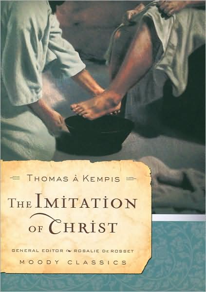 Imitation of Christ [Moody Classics Series]