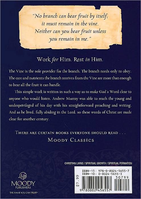 True Vine (Moody Classics Series)