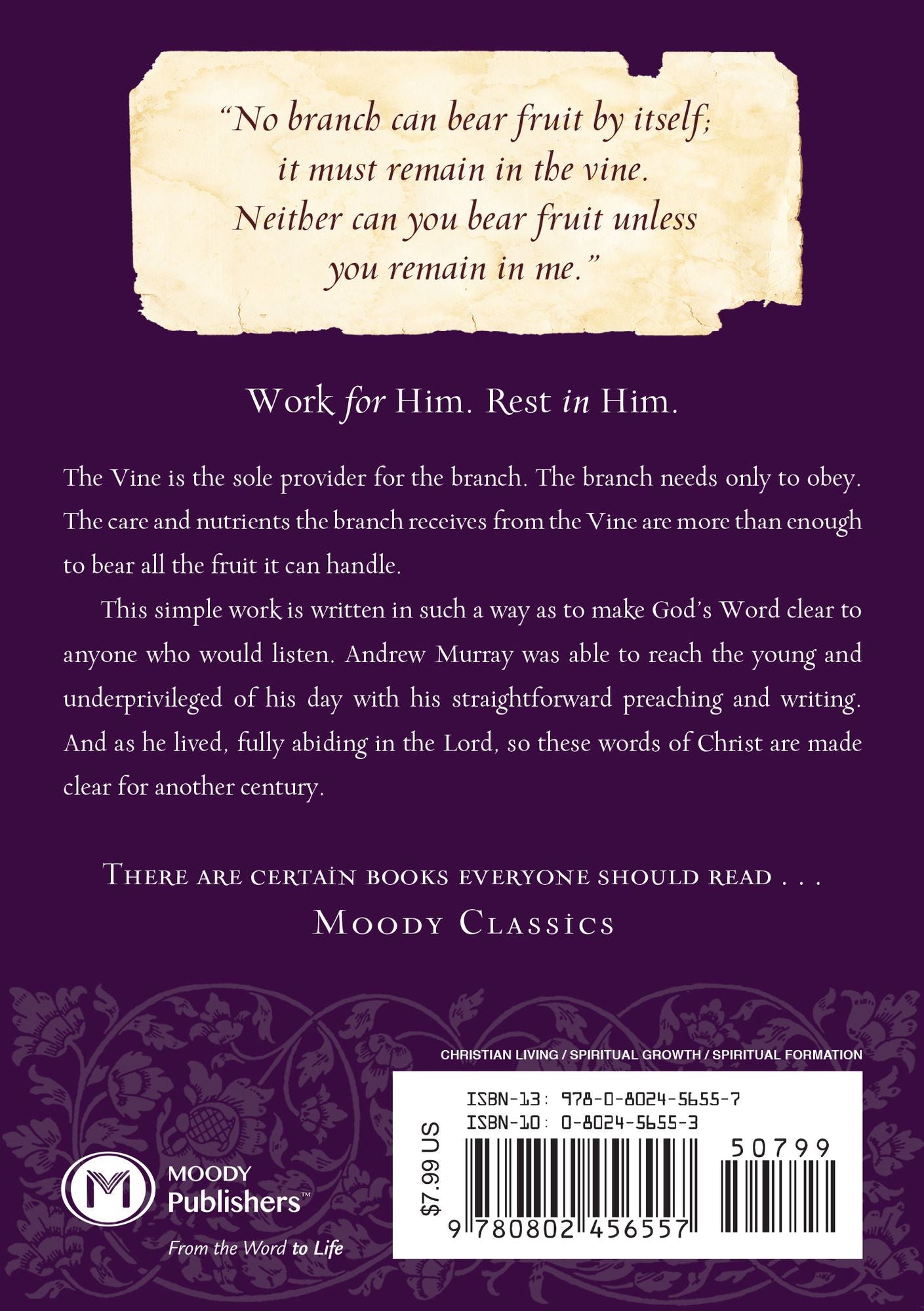 True Vine (Moody Classics Series)