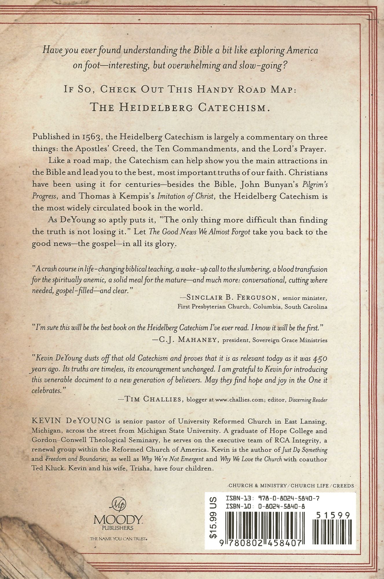The Good News We Almost Forgot: Rediscovering the Gospel in a 16th Century Creed