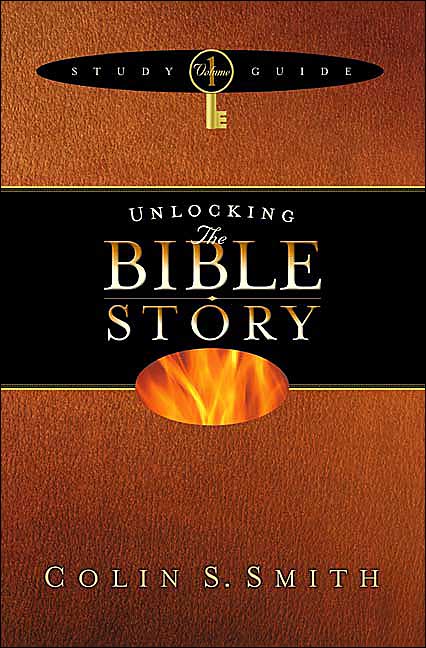 Unlocking the Bible Story: Study Guide 1