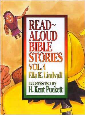 Read-Aloud Bible Stories 4