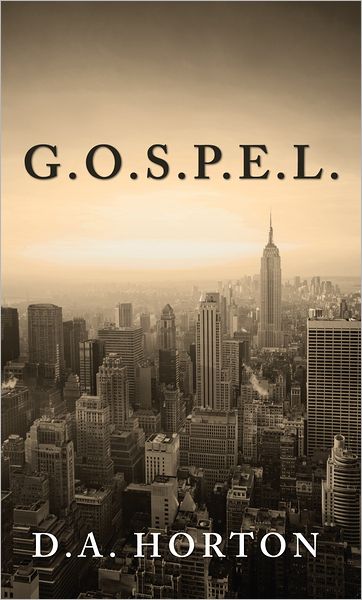G.O.S.P.E.L.