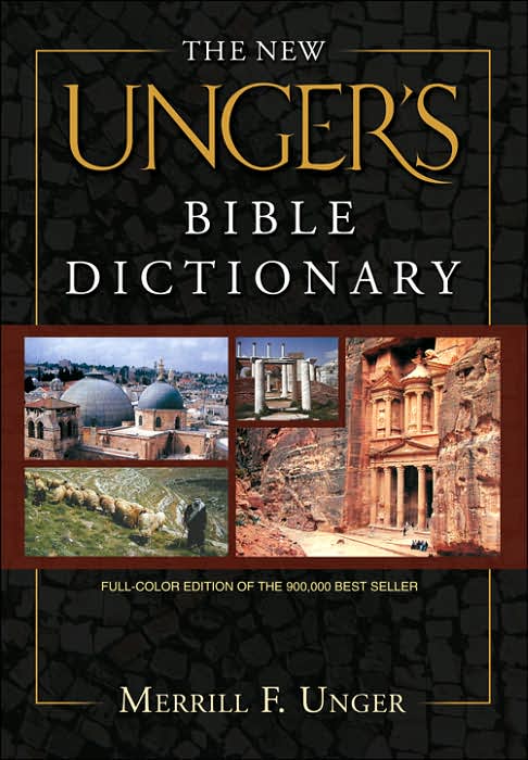 New Unger's Bible Dictionary