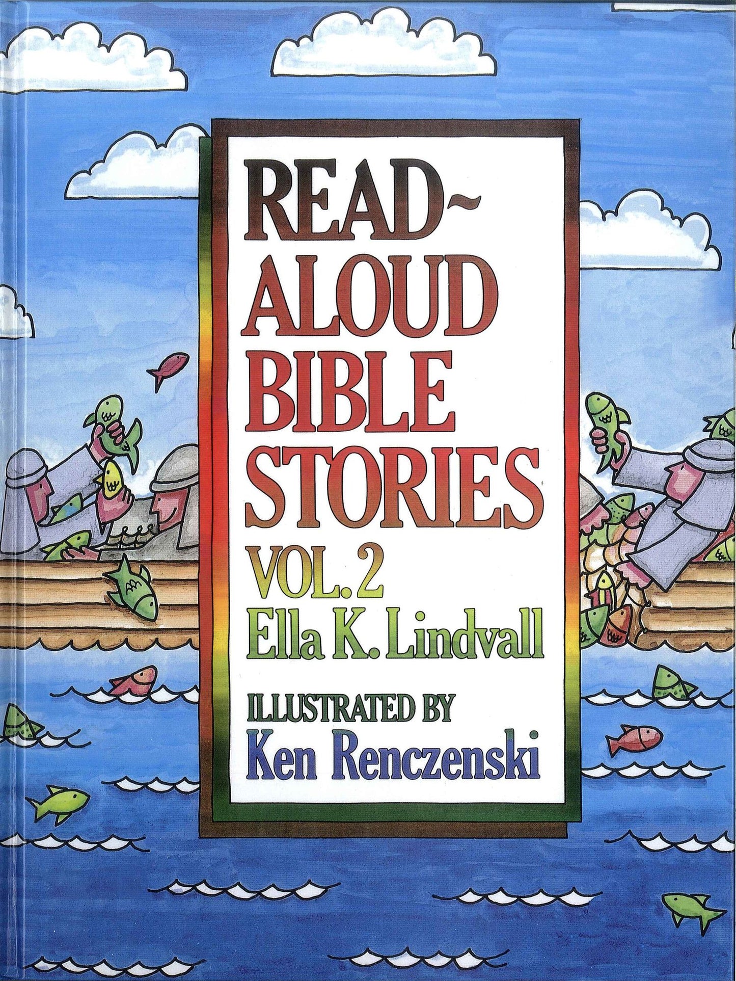 Read Aloud Bible Stories Volume 2
