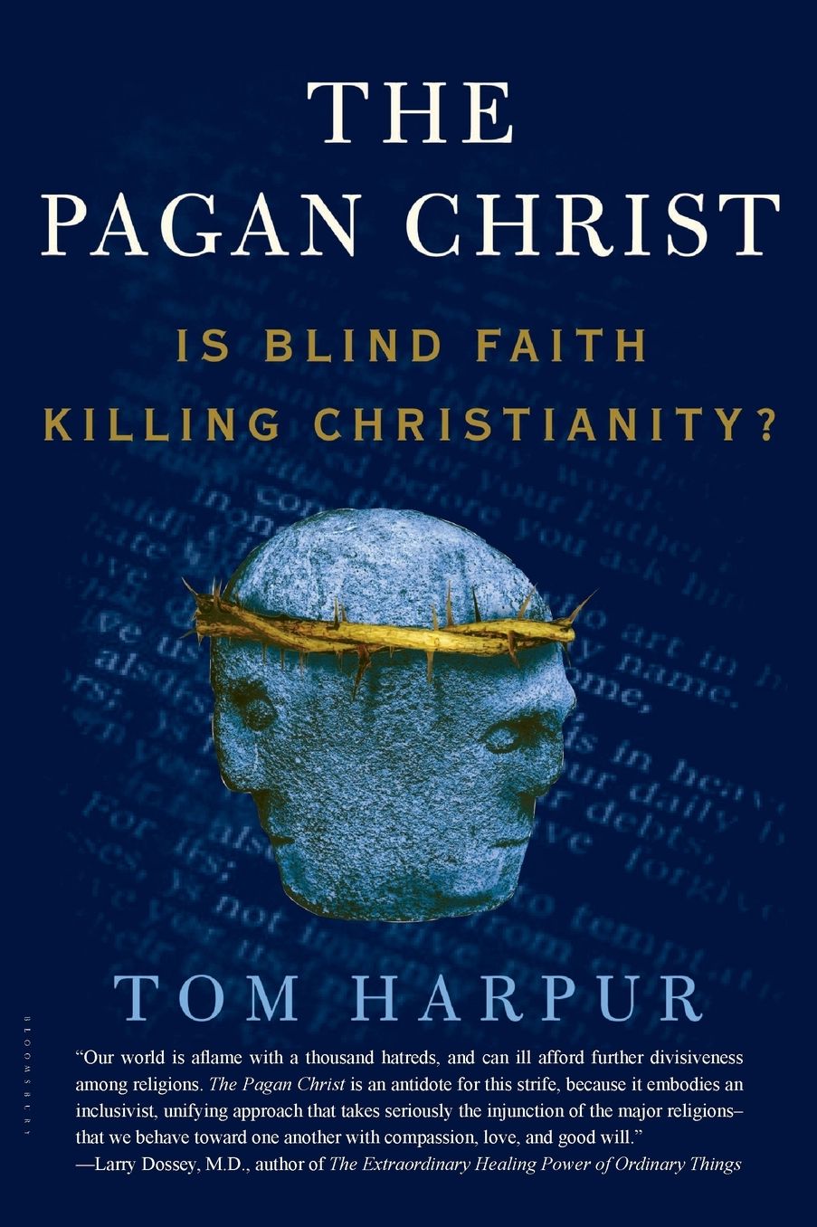 Pagan Christ: Is Blind Faith Killing Christianity?