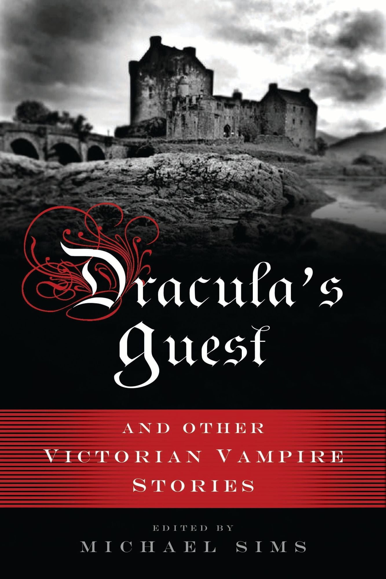 Dracula's Guest: A Connoisseur's Collection of Victorian Vampire Stories