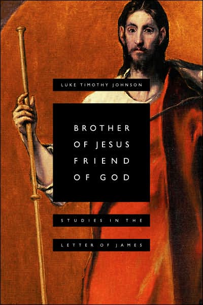 Brother Of Jesus, Friend Of God