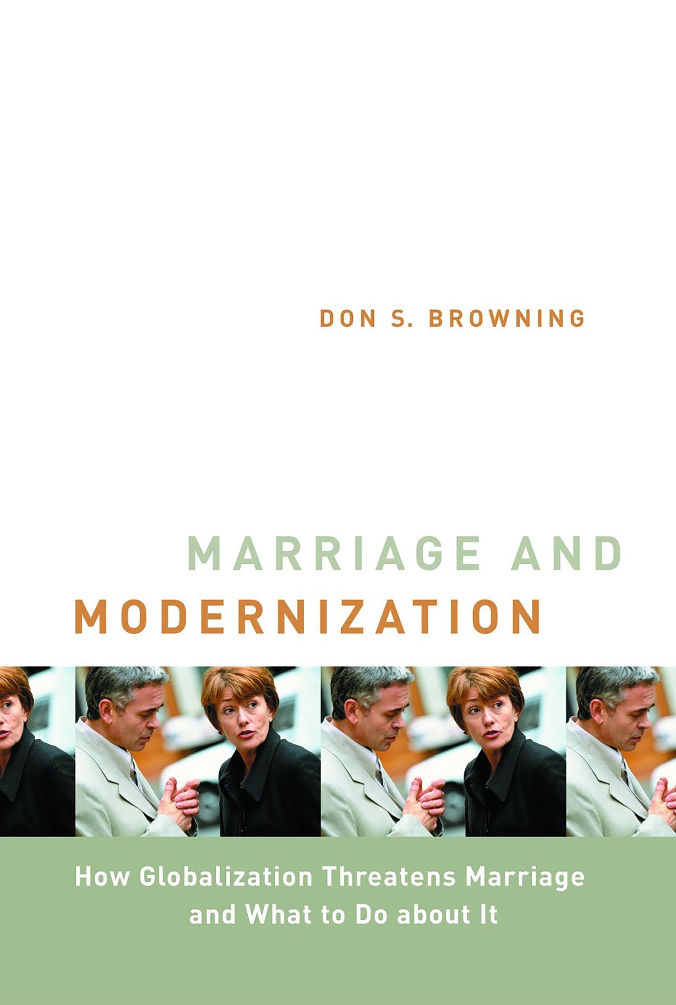 Marriage & modernization